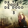 De tijd voor de dood - Deel 3 - Jesper Bugge Kold - 9788726524956