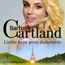 Liefde kent geen duisternis - Barbara Cartland - 9788726961577