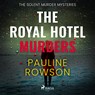 The Royal Hotel Murders - Pauline Rowson - 9788728529379