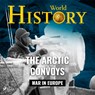 The Arctic Convoys - World History - 9788728598702