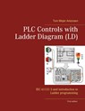 PLC Controls with Ladder Diagram (LD) - Tom Mejer Antonsen - 9788743033349
