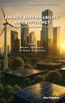 Energy Sustainability and Efficiency: Global Perspectives and Innovative Approaches - Momir Tabakovic ; Svitlana Alyokhina - 9788743806844