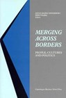 Merging Across Borders - Anne-Marie Soderberg ; Eero Vaara - 9788763001151