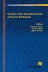Advances in Next Generation Services and Service Architectures - Anand R. Prasad ; John F. Buford ; Vijay K. Gurbani - 9788770045391