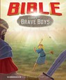 Bible Stories for Brave Boys - Vanessa Carroll ; Gustavo Mazali - 9788771328240