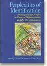 Perplexities of Identification - Henk Driessen ; Ton Otto - 9788772888187