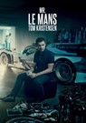 Mr Le Mans: Tom Kristensen - Dan Philipsen ; Tom Kristensen - 9788797260302