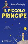 Il piccolo principe - Antoine de Saint-Exupéry - 9788809809826