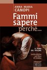 Fammi sapere perché... - Anna Maria Cànopi - 9788810962275