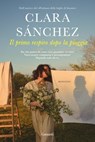 Il primo respiro dopo la pioggia - Clara Sanchez - 9788811012795