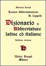 Dizionario di abbreviature latine ed italiane - Adriano Cappelli - 9788820345464
