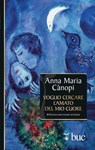 Voglio cercare l'amato del mio cuore - Anna Maria Cànopi - 9788821588983