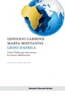 Leoni d'Africa - Giovanni Carbone ; Marta Montanini - 9788823877405