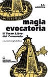 Magia evocatoria - Enrico Cornelio Agrippa - 9788827230190
