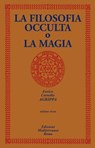 La Filosofia Occulta o la Magia - Enrico Cornelio Agrippa - 9788827230800