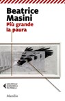 Più grande la paura - Beatrice Masini - 9788829700806