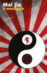 Il messaggio - Mai Jia - 9788829720606