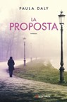 La proposta - Paula Daly - 9788830452114