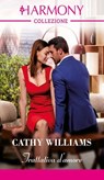 Trattativa d'amore - Cathy Williams - 9788830555426