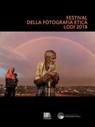 Catalogo Festival della fotografia etica 2018 - Festival della Fotografia Etica - 9788832007077