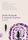 Il serpente di pietra - Nouri Al Jarrah - 9788832007886
