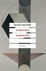 Eterotopie anarchiche - Salvo Vaccaro - 9788833021164