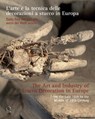 The Art and Industry of Stucco Decoration in Europe from the Late 16th to the Early 18th Century - Giacinta Jean ; Alberto Felici ; Letizia Tedeschi - 9788833672670