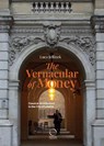 The Vernacular of Money - Luca Jellinek - 9788833673356