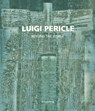 Luigi Pericle - Silvana Editoriale - 9788836643073