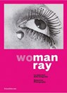 WoMan Ray - Walter Guadagnini ; Giangavino Pazzola - 9788836645077