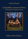 La Repubblica autonoma di Piuca - Antonio Perazzi - 9788838949890