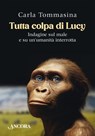 Tutta colpa di Lucy - Carla Tommasina - 9788851431662