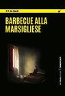 Barbecue alla marsigliese - F.T. De Nardi - 9788855034463