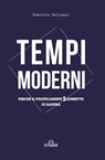 Tempi moderni - Fabrizio Galluzzi - 9788855037044