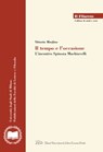 Il tempo e l'occasione - Vittorio Morfino - 9788855130387