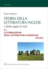 Storia della Letteratura Inglese. I.1. La formazione della letteratura nazionale - Franco Marucci - 9788855130769