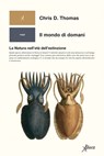 Il mondo di domani - Chris D. Thomas - 9788855230490