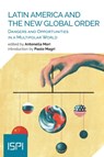 Latin America and the New Global Order - Antonella Mori - 9788855261883