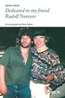 Dedicated to my friend Rudolf Nureyev - Sandro Gardi - 9788855264266