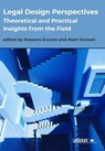 Legal Design Perspectives - Rossana Ducato ; Alain Strowel - 9788855265669
