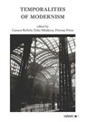 Temporalities of Modernism - Carmen Borbély ; Erika Mihálycsa ; Petronia Petrar - 9788855268493
