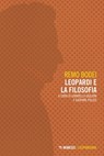 Leopardi e la filosofia - Remo Bodei - 9788857593692