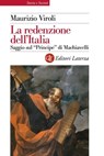 La redenzione dell'Italia - Maurizio Viroli - 9788858110119