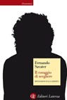 Il coraggio di scegliere - Fernando Savater - 9788858111147
