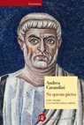 Su questa pietra - Andrea Carandini ; Francesco De Stefano - 9788858120361