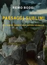 Paesaggi sublimi - Remo Bodei - 9788858705568