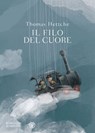 Il filo del cuore - Thomas Hettche - 9788858791820
