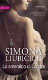 Lo smeraldo di Londra - Simona Liubicich - 9788858957011