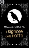 Il signore della notte (eLit) - Maggie Shayne - 9788858989050