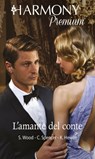 L'amante del conte - Sara Wood ; Catherine Spencer ; Kate Hewitt - 9788858999431